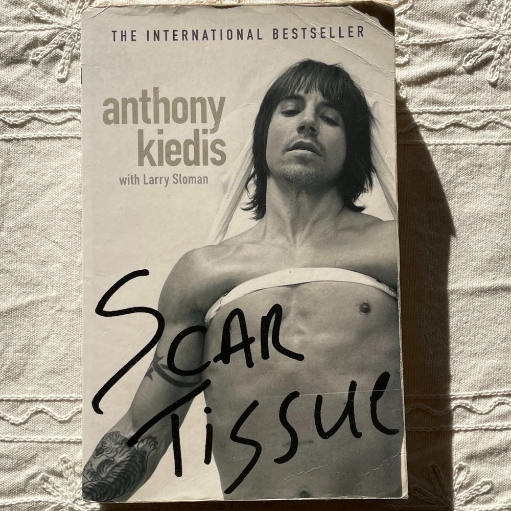 Scar Tissue - Anthony Kiedis Autobiography